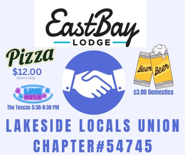 🔥 LAKESIDE LOCALS #54745 — THURSDAY NIGHT ROLL CALL 🔥

The union’s back in session, and if you’re not here... well, we’ll just assume your card got revoked. 😎

🎯 We’re kickin’ off the Cornhole Tournament — so bring your A-game or at least your best excuses.
🎶 The Teccas are bringing the boot-stompin’ vibes.
🍕 16" Sausage & Mushroom Pizzas — $12 (dine-in only, because carryout ain’t local union certified).
🍺 $3 domestics — cold, proud, and dangerously easy to drink.
🍹 Tiki bar’s open — and if you catch a chill, don’t worry... it’s Wisconsin. We pivot faster than a Midwest weather forecast.

Still haven’t picked up your Locals tee or union card?
These are your nights. No reruns. No reprints. No pity.

⏰ Starts at 5:30 PM.
Locals know. Outsiders wish they did.

#EastbayLodge #LakesideLocals #54745UnionStrong #CornholeAndCocktails #TikiTimeTrashTalk