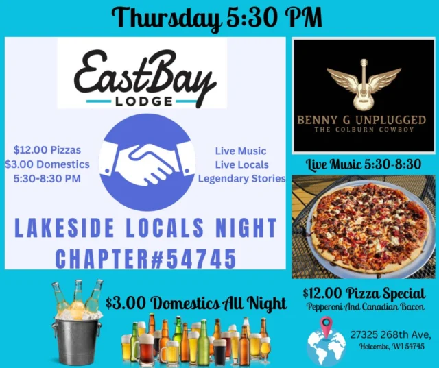 🌊 LAKESIDE LOCALS #54745 – THIS THURSDAY NIGHT!
🗓️ Thursday | 🕠 5:30–8:30PM
🎶 Benny G Unplugged: The Colburn Cowboy brings the tunes, the twang, and just the right amount of small-town swagger.

🍕 Pizza Special: 16” Pepperoni & Canadian Bacon — only $12
🍺 $3 domestics all night — no catch, just cold ones.

🌴 The Tiki Bar is open.
🪑 The deck is waiting.
🔥 Premium dining if you like your supper club vibes with a view.
🍸 And the Craft Bar is stocked and shaking.

☀️ Rain or shine, cold or hot — inside or outside — show up and find out.
📍 And yes, it’s Lakeside Locals Night… but we won’t check your ZIP code at the door. Out-of-towners can come too—as long as they promise not to ask for ranch on their Old Fashioned.