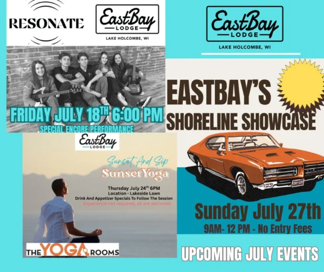🌅 ON THE HORIZON AT THE BAY 🌅
(AKA: the stuff you better be clearing your calendar for like… now.)
This isn’t for this weekend — but it’s coming fast, and the Vibe Tribe knows what’s up. 👀

🔥 FRIDAY, JULY 18 – RESONATE RETURNS | 6–10PM
Chippewa Valley’s favorite rockers are back to blow the roof off the Tiki.
🎤 Micah. Caliana. Vibes on max.
💃 If you’re not here, we assume you were abducted by aliens.
🎣 Skip Rock Fest’s opener. Trust us.

🧘‍♀️ THURSDAY, JULY 24 – SUNSET YOGA | 6–10PM
Stretch, sip, and glow with us.
🌿 Yoga with a lakeside twist.
🍹 Cucumber water? Optional. Cucumber vodka? Strongly encouraged.
✨ Golden hour + good energy = your midweek reset.

🚘 SUNDAY, JULY 27 – SHORELINE SHOWCASE CAR SHOW | 9AM
Chrome, classics, coffee, and questionable tank tops.
🏆 Free to enter, hard to top.
🧽 Bring your ride, flex your shine, win some glory.
Bonus points for anything with flames or fuzzy dice.

📆 MARK YOUR CALENDAR. TAG YOUR CREW. MAKE PLANS NOW.
🎟️ Visit our Facebook Events page for full details & updates:
👉 https://www.facebook.com/EastbayLodge/events
(or search Eastbay Lodge — you’ve done harder things.)

#EastbayOnTheHorizon #VibeTribeTeaseDrop #ResonateReturns #SunsetStretchAndSip #ShorelineShowcase #PlanAheadPlayHard #LakeHolcombeLife