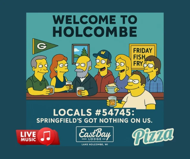 Thursday 9/18 – Locals Night #54745
The tribe runs deep out here in Holcombe. 🌊 When the #54745 crew shows up, the lake tilts a little cooler. Eastbay locals aren’t just regulars — we’re the heartbeat of this shoreline, and Thursday night is our victory lap.

🍕 16" Two-Topping Pizza → $12
🍺 Domestics → $3

🎶 Live at 5:30 PM – Zeke Fitz (Holcombe Debut!)
Making his very first splash on our stage, Zeke’s bringing the fire: ‘90s country swagger, today’s chart-shakers, and a side of alt-rock grit that’ll hit you right in the chest. Brooks & Dunn one minute, Zach Bryan the next, Foo Fighters before you know it.

Holcombe tribe, this is your night — cheap eats, cold pours, and the debut of a voice you’ll be bragging about seeing first. Don’t just hear about it tomorrow… be here tonight. ⚡🔥