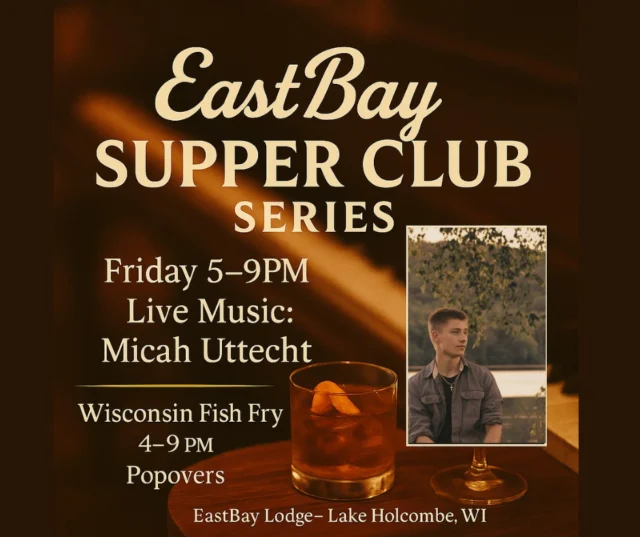🎹 Friday at The Bay — Micah Uttecht Takes the Keys

Friday is shaping up to be something special at The Bay.
The lights are low, the cocktails are poured, and the supper club mood is set.

The Craft Bar opens Friday at 3PM, with soft seating, club chairs, and spots at the bar for those who like to sip in style. Dinner service flows 4–9PM, featuring our Wisconsin Fish Fry, our new fall supper club menu, and yes — the popovers everyone’s been talking about. They’ve officially taken The Bay by storm. 🥖✨

And the true highlight this Friday?
🎶 Micah Uttecht — a classically trained pianist making his solo debut on the keys for the Eastbay Supper Club Series.

Micah isn’t new to The Bay — as a longtime member of Resonate, he’s been a familiar and crowd-favorite face all summer. But this Friday, he takes the spotlight solo, bringing the timeless sounds of Elton John, Billy Joel, and all your favorite lounge classics to life.

It’s the kind of night where the music meets the mood — smooth, soulful, and made for supper club season.

Join us Friday night for dinner, cocktails, and live music that feels like home — with a few popovers to make it perfect.

📍 Eastbay Lodge – Lake Holcombe, WI
🕒 Craft Bar 3–10PM | Dinner 4–9PM | Live Music 5–9PM
🎹 Eastbay Supper Club Series featuring Micah Uttecht

#EastbayLodge #SupperClubSeries #LiveMusic #LakeHolcombe #MicahUttecht #WisconsinFishFry #FridayAtTheBay #SupperClubSeason #Popovers
