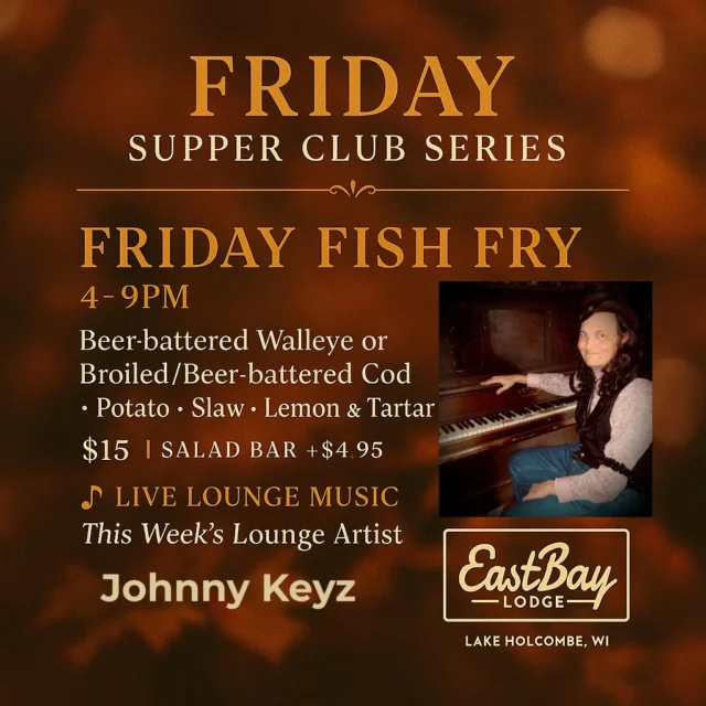 Friday at The Bay isn’t a meal. It’s a flex.
Beer-battered Walleye or Cod — broiled if you’re feeling delicate.
Potato, slaw, lemon, tartar. $15. Salad bar +$4.95.

🎹 Johnny Keyz live 5–9PM.
Crispy fish. Cold drinks. Cocky energy. Just the way Fridays were meant to be.

#SupperClubSeries #FishFryFriday #baynation