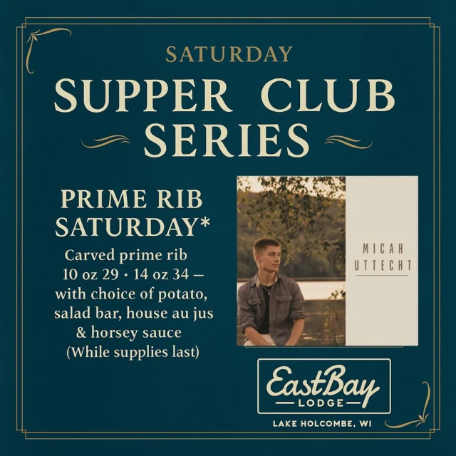 SATURDAY SUPPER CLUB SERIES

PRIME RIB • Served 4PM–Close (while it lasts)
10oz – $29 | 14oz – $34
Carved prime rib, choice of potato, salad bar, house au jus & horsey sauce.

🎤 Micah Uttecht from Resonate takes over the Supper Club 5–9PM.
This isn’t background music — this is a vibe.
A voice that owns the room and makes you forget what time it is.
Dinner’s the tradition. Micah’s the reason you’ll talk about it all week.

#SupperClubSeries #PrimeRibSaturday #BayNation
