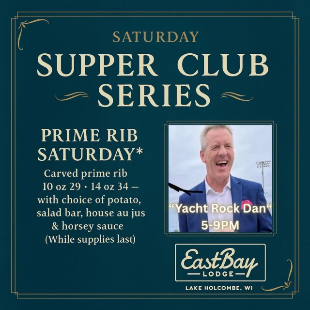 🔥 Saturday at Eastbay Lodge — From Daylight to Docklight
📅 Saturday, November 15 | 📍 Eastbay Lodge, Lake Holcombe
🕚 Sports Bar: 11 AM – 10 PM
🍽 Full Supper Club & Craft Bar Menu: 5 – 9 PM
🎶 Live Music with Yacht Rock Dan | 5 – 9 PM
🎧 Rock the Dock with DJ Billy Bay | 9 PM – Close

Start your Saturday the way locals do — with Barb’s legendary Meat Raffle kicking off at 1 PM. Show up, show out, and bring that lucky energy… the fire will be lit, and so will Barb. 🔥

As the afternoon rolls into evening, settle lakeside and soak in the glow of the only true craft lounge for miles. Sip something smooth, share a laugh, and let Yacht Rock Dan carry you through the supper hour with feel-good favorites and lake-house nostalgia.

🥩 Saturday Prime Rib | Served 4 PM – Close
Carved Prime Rib with your choice of potato, salad bar, house au jus & horsey sauce. (While it lasts.)
💰 10 oz – $29 | 14 oz – $34

Then stay put — because when the dinner plates clear, Rock the Dock with DJ Billy Bay turns the Sports Bar into a full-on after-party. Warm up those vocal cords — karaoke, dance anthems, and pure Holcombe energy until close.

✨ From Barb’s raffle to Billy Bay’s beats, Saturday at Eastbay isn’t just a night — it’s an all-day event worth writing home about.

👉 Reserve your table here:
https://www.eastbayholcombe.com/reservations/