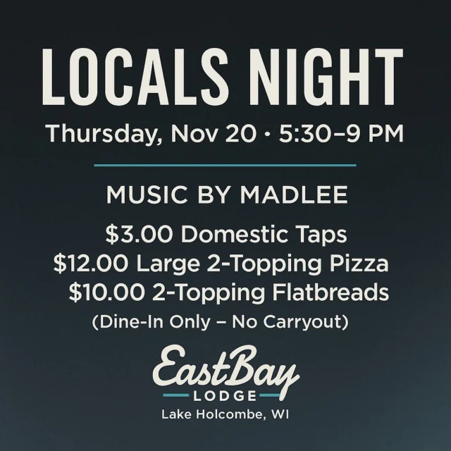 LOCALS NIGHT IS LOADING… 🔥

Thursday is calling, and she wants her $3 domestics back.

Madlee takes the stage from 5:30–9 PM, and we’re rolling out the holy trinity of Locals Night:
• $12 Large 2-Topping Pizza
• $10 Two-Topping Flatbreads
• $3 Domestics

Dine-in only. Because if you want the EastBay magic, you’ve gotta show up for it.

Bring your crew. Bring your vibe. Bring your "it’s only Thursday, and I’m already over this week" energy.

EastBay Lodge — where Thursday nights feel like the weekend you wish you had.