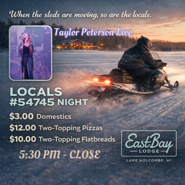 ❄️ When the sleds are moving, so are the locals. ❄️

Snowmobile season has arrived at the Bay — and THIS THURSDAY we’re bringing it inside for Locals #54745 Night.

🎶 Taylor Peterson live at 5:30 PM
The soundtrack to a winter ride done right — with the fireplace carrying that familiar glow and a cold drink waiting when you walk in.

🍺 $3 Domestics
🍕 $12 Two-Topping Pizzas
🥙 $10 Two-Topping Flatbreads

Ride the lake. Park the sled. Warm up by the fire.
Winter doesn’t slow Holcombe down — it just makes nights like this better.

No cover. No gimmicks. Just locals doing locals things.
See you THIS THURSDAY at the Bay. ❄️🔥