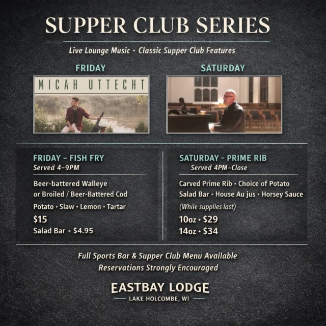 🎹 SUPPER CLUB SERIES — THIS WEEKEND 🎹

Some nights are about volume.
These are about vibe.

Friday (5–9PM)
Our OG. Our original.
Micah Uttecht at the piano — supremely talented, effortlessly smooth, and absolutely one to watch.

🍽 Friday Fish Fry — $15
Beer-battered Walleye or Cod
Potato · Slaw · Lemon · Tartar
Salad Bar + $4.95

Saturday (5–9PM)
One of our crown jewels.
Will Ulrich on the piano — refined, relaxed, and exactly what a proper supper club night should feel like.

🥩 Prime Rib Saturday (served 4PM–Close)
10oz — $29
14oz — $34
Salad Bar · House Au Jus · Horsey Sauce (while it lasts)

🍸 Craft Bar is open both nights, shaking and stirring your favorite supper club classics and signature cocktails.

✨ Full Sports Bar & Supper Club menu available
✨ Lounge-style piano sets · 5–9PM
✨ Reservations strongly encouraged (and still available)

This is a sit-back, stay-awhile kind of weekend.

👉 Reserve your table:
https://www.eastbayholcombe.com/reservations/

See you at the Bay.