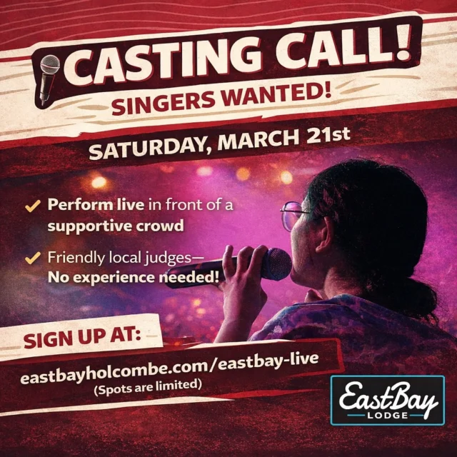 🎤 EASTBAY LIVE IS COMING. 🎤

We’re officially opening casting for Eastbay Live — a one-night vocal competition built around live music, local talent, and a crowd that comes to cheer everyone on.

This isn’t about pressure.
It’s about stepping on stage, having fun, and being part of something special at the Bay.

🎶 WHO CAN SING?

We’re welcoming all levels of talent across three age divisions:

• Youth (13–17)
• Adult (18–50)
• Legends (50+)

Whether this is your first time on stage or you’ve been singing for years — there’s a place for you here.

⭐ WHAT MAKES EASTBAY LIVE DIFFERENT?

• Karaoke-style performances with a professional DJ
• A mix of local judges and judges with vocal competition experience
• Supportive feedback after each performance
• A high-energy crowd that shows up to cheer
• A Top Two sing-off finale — and one final song to close the night

This is a real show… with a lot of heart.

📅 SAVE THE DATE

🗓 Saturday, March 21
📍 Eastbay Lodge – Event Center

Casting spots are limited, and we expect both singer spots and audience reservations to fill early.

🍽 WANT TO COME WATCH?

Early reservations are now open for guests who want to enjoy the buffet dinner and live show. If you’re thinking about coming — don’t wait.

👉 READY TO SING OR RESERVE?

Everything lives here:
🔗 https://www.eastbayholcombe.com/eastbay-live/

If you’ve ever thought “maybe someday” — this might be your night.

More details coming soon.
But casting starts now. 🎶