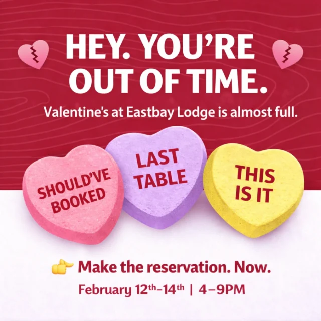 If you’re reading this,
congrats — you still have time to save a relationship.

Valentine’s reservations are almost gone.
Choose wisely.

👉 Make the reservation. Now.
🔗 https://www.eastbayholcombe.com/reservations/