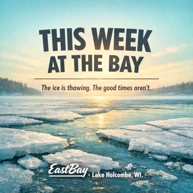 THIS WEEK AT THE BAY 🌊

The snowbanks are shrinking.
The ice is starting to loosen on Lake Holcombe.

Which means one thing…

The lodge is warming up for another great week.

Here’s what’s happening.

THURSDAY – 54745 LOCALS NIGHT

$3 Domestics
$4 Seltzers
$5 House Wine

Food Feature (5:30PM)
$10 Two-Topping Flatbreads
$12 Two-Topping Pizzas

🎶 Live Music – Calianna Carolina

Just 15 years old and already a musical force.
Piano, acoustic guitar, electric guitar, and a voice that stops conversations mid-sentence.

Music starts 5:30PM

Lodge opens 4PM with Sports Bar & Supper Club menus.

FRIDAY – FISH FRY

Served 4–9PM

Beer-battered Walleye
or broiled / beer battered Cod

Potato, slaw, lemon & tartar

$15

Salad Bar +$4.95

🎶 Live Music – Anna & Nick (5–9PM)
Acoustic harmonies featuring classics from Fleetwood Mac, James Taylor, Joan Baez, Crosby Stills & Nash.

Reservations strongly recommended:
https://www.eastbayholcombe.com/reservations/

Sports Bar opens 11AM
Supper Club 4PM

SATURDAY – SUPPER CLUB SATURDAY 🍀

Corned Beef & Cabbage Plate — $14

Plus Prime Rib Night

Served 4PM–Close

10oz — $29
14oz — $34

Irish Cocktail Features

Irish Margarita $10
Leprechaun Lemonade $8
Irish Mule $10
Irish Mocha-tini $11

🎶 Supper Club Series – Sherry Lynn

A warm blend of folk, pop, and country featuring timeless music from Fleetwood Mac, The Eagles, Carole King, Bonnie Raitt, Alison Krauss and more.

Reservations recommended:
https://www.eastbayholcombe.com/reservations/

SUNDAY – RESET DAY

Sports Bar opens 11AM
Supper Club 4PM

Come relax.
Grab a table.
Regain your strength.

📍 Eastbay Lodge – Lake Holcombe