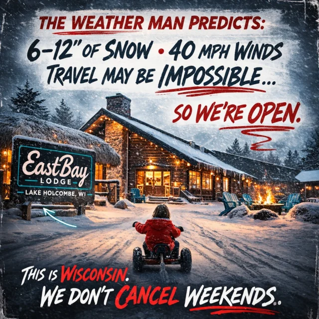 The Weather Man says we’re getting:

6–12 inches of snow
40 mph winds
Travel may be impossible.

Which sounds serious…

…unless you’re from Wisconsin.

So let’s make it interesting.

❄️ **THE EASTBAY SNOW POOL** ❄️

How much snow will actually land on the Eastbay deck by Monday morning?

Drop your guess in the comments.

Closest **exact** measurement wins.
If 8.3" falls and you guessed 8.3", you win.

What… are you a weatherman or not?

Winner gets:
• $100 Eastbay Lodge gift card
• A round on us for your table
• Official bragging rights as the **Eastbay Storm Champion**

If there’s a tie, we’ll give props to anyone who **shared the post** and break the tie from that group.

Pro tip: if you see your number already in the comments… you might consider a variation.

And remember…

The rest of the country buys milk and bread before a storm.

Wisconsin buys beer and asks how many inches.

This is Wisconsin.

The storm shows up.
So do we.

See you at the lodge.