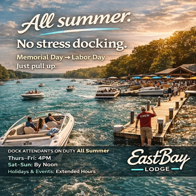 All summer… just pull up.
No circling.
No second-guessing.
No “you wanna try this or should I?”
We’ve got it.
⚓ Dock attendants are back at Eastbay
Memorial Day → Labor Day
You roll in.
We handle the landing.
You head straight to the part that matters.
🍹 Drink in hand
🍽️ Food on the way
🎶 Music already going

🕒 HOW IT’LL RUN
Thurs–Fri: Starting at 4PM
Sat–Sun: Starting at Noon
Holidays & events: We stretch it out

Ten days out.
Just giving you a heads up now…
so when the lake fills up, you already know where to go.
⚓