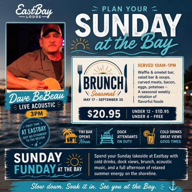One more day.

One more boat ride.
One more Bloody Mary.
One more brunch plate.
One more round with friends.
One more sunset before Monday starts making demands.

Sunday Funday returns to the bay tomorrow.

🥓 Brunch Buffet • 10AM–1PM
Featuring our rotating seasonal brunch spread with carved meats, omelet station, waffle bar, soups, salads, breakfast favorites, and more.

🎸 Dave BeBeau • LIVE ACOUSTIC • 3PM

If you've spent any time around Wisconsin music, chances are you've heard the name. Dave makes his Eastbay debut tomorrow afternoon, bringing one of the region's most recognizable acoustic shows to Lake Holcombe for the very first time.

🍹 Tiki Bar Opens at Noon
⚓ Dock Attendants On Duty
🌊 Sunday Funday at the Bay

No promises on the weather.

But we can promise brunch, cold drinks, great music, and a pretty good place to spend a Sunday.

See you at the bay.