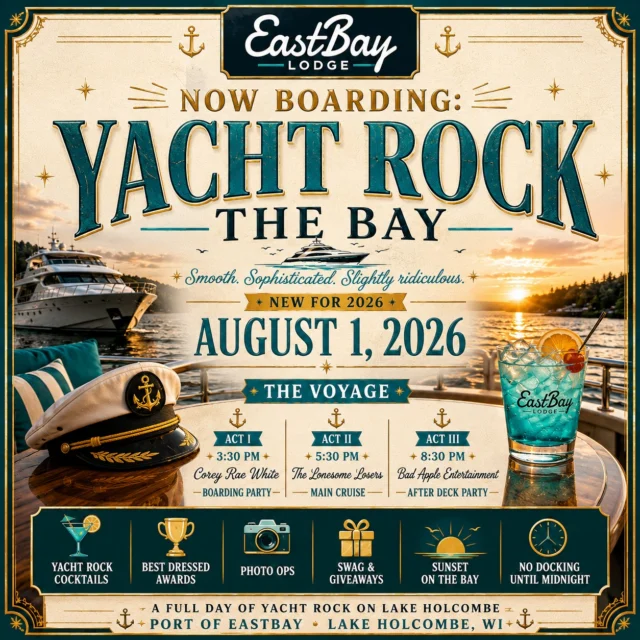 ⚓ ATTENTION PASSENGERS. ⚓

Nobody asked us to do this.

Which is exactly why we're doing it.

On Saturday, August 1st, Eastbay Lodge proudly presents the first-ever...

🎶 YACHT ROCK THE BAY 🎶

For one glorious day, Lake Holcombe becomes a floating tribute to the smoothest era in music history.

No country.
No modern pop.
No hard rock.

Just wall-to-wall Yacht Rock from the first note at 3:30 PM until the final song of the night.

The voyage begins with our First Mate...

⚓ COREY RAE WHITE
🕞 Boarding Party • 3:30 PM

Corey gets the passengers settled in with a set full of Yacht Rock favorites, smooth grooves, and sing-along classics as we cast off from shore.

Then it's time for the Captain to take the helm...

⚓ THE LONESOME LOSERS
🕠 Main Cruise • 5:30 PM

Bringing the golden age of Yacht Rock center stage, The Lonesome Losers Trio delivers the soundtrack that defined marinas, lake houses, cassette decks, and summer nights across America.

When the sun starts to dip and the cocktails are flowing...

⚓ BAD APPLE ENTERTAINMENT
🕣 After Deck Party • 8:30 PM

Our Bosun takes over.

Bad Apple Entertainment keeps the party rolling with a professionally mixed Yacht Rock experience packed with the smooth hits, guilty pleasures, and dance-floor favorites that belong on every proper yacht.

🍹 Signature Yacht Rock Cocktails
🏆 Best Dressed Yacht Rock Awards
📸 Photo Ops
🎁 Swag & Giveaways
⚓ Fully Themed Staff & Venue
☀️ Free Admission

And yes...

We absolutely encourage you to dress the part.

Boat shoes.
Linen.
Aviators.
Captain vibes.
Questionable mustaches.
Disco confidence.

Whatever version of Yacht Rock lives inside you, August 1st is your day to let it out.

So gather your crew.

Find your favorite tropical shirt.

And prepare for a day of smooth sailing, smooth cocktails, and even smoother music.

⚓ YACHT ROCK THE BAY
📅 Saturday, August 1, 2026
📍 Eastbay Lodge • Lake Holcombe

Ride like the wind, baby.