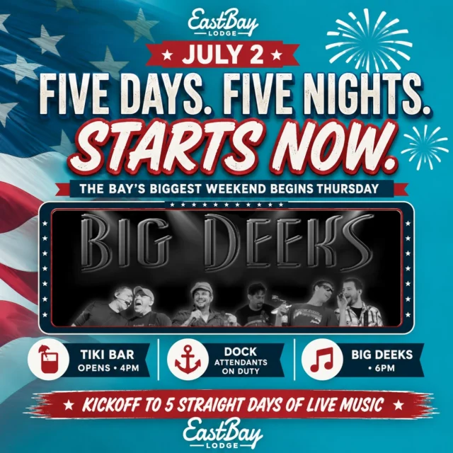 🎶 IT STARTS TONIGHT. 🎶

The Bay's favorite holiday is finally here.

America's 250th birthday celebration kicks off today, and we're coming out swinging with one of the hottest regional bands in Wisconsin.

At 6PM, BIG DEEKS take the stage to launch five straight days of live music at Eastbay Lodge.

If you've seen them before, you already know.

If you haven't, you're about to find out.

BIG DEEKS have become a staple of the Chippewa Valley music scene by doing one thing really well: bringing the party. Classic rock. 90s favorites. Boot-stomping country. Crowd singalongs. Packed dance floors. The kind of show that somehow turns one drink into three and "we're only staying for an hour" into closing time.

This isn't background music.

This is the opening bell.

🍹 Tiki Bar opens at 4PM
⚓ Dock attendants on duty
🎶 BIG DEEKS • 6PM

The boats are arriving.
The coolers are stocked.
The flags are flying.

For the next five days, Eastbay becomes the soundtrack of Lake Holcombe.

Call your crew.
Text the group chat.
Tell your neighbors.

Day One only happens once.

Let's make a mark on it.

📍 Eastbay Lodge
📅 Thursday, July 2
🍹 Tiki Bar • 4PM
🎶 BIG DEEKS • 6PM

The Bay's favorite holiday has arrived.

LFG.

Lake Feels Good. 🌊