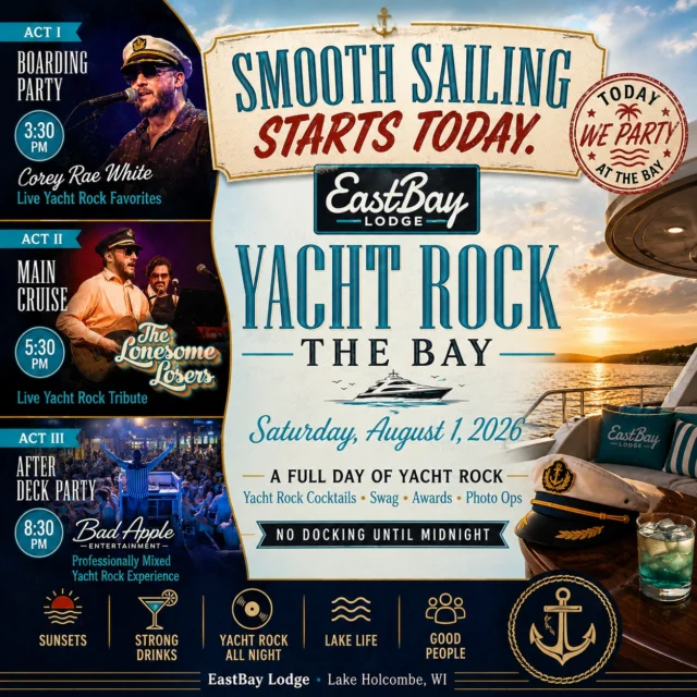 ⚓️ SMOOTH SAILING STARTS TODAY.

Today's the day we've been talking about all summer.

Yacht Rock the Bay has officially arrived, and for one unforgettable day, Eastbay Lodge is going full throwback.

We're talking...

🛥️ Yacht Rock all day
🍹 Themed cocktails
🧢 Yacht Rock swag
📸 Fun photo opportunities
🎶 Three incredible live performances
☀️ Summer on Lake Holcombe exactly the way it was meant to be

Whether you're a lifelong Yacht Rock fan or just looking for the perfect excuse to spend the day at the lake, this is your invitation to come aboard.

⚓ ACT I – Boarding Party
Corey Rae White | 3:30 PM

⚓ ACT II – Main Cruise
The Lonesome Losers | 5:30 PM

⚓ ACT III – After Deck Party
Bad Apple Entertainment | 8:30 PM

This isn't just another Saturday on the calendar.

It's a celebration of an era that's in the middle of a full-blown renaissance—where the music is smooth, the drinks are cold, the boats are full, and the only thing on the agenda is making memories.

Captain's hats? Absolutely.

Boat shoes? Optional.

Good friends, great music, and a day you'll be talking about long after summer ends? Guaranteed.

Boarding begins at 3:30 PM.

We'll see you at the dock. ⚓🌊🍹🎶