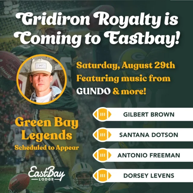 🏈 IT'S BACK... AND IT'S EVEN BIGGER.

Gridiron Royalty returns to Eastbay Lodge on Saturday, August 29!

After an incredible inaugural year, one of Eastbay Lodge's fastest-growing traditions is back for Year Two with an all-new lineup of Green Bay legends, all coming together to support the Gilbert Brown Foundation.

⭐ Gilbert Brown
⭐ Antonio Freeman
⭐ Dorsey Levens
⭐ Santana Dotson

But this day is about so much more than football.

🎵 Live music all day featuring Jack Willems & Grant McLain followed by GUNDO to close out the night.

🌽 Cornhole Tournament

📸 Meet & Greets

✍️ Photos & Autographs

🏈 Live Memorabilia Auction

🎟️ Incredible Raffle Prizes

Last year, together, this amazing community raised $35,991 for the Gilbert Brown Foundation.

This year... let's do even more.

Beginning today, raffle tickets are available for purchase at Eastbay Lodge for your chance to win autographed memorabilia, incredible game tickets, and one-of-a-kind football collectibles, with every ticket helping support an outstanding cause.

This is shaping up to be one of the biggest days of the summer on the shores of Lake Holcombe, and we'd love to have you with us.

👉 See the full schedule, register your cornhole team, learn more about the legends, and plan your day here:
https://www.eastbayholcombe.com/grid-iron-legends/

Who's making the trip to Eastbay on August 29? Tag your football crew below! 🏈🌊