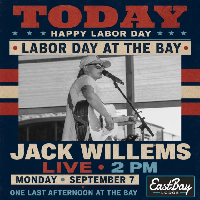 HAPPY LABOR DAY FROM EASTBAY.

Today is for everyone who works hard, builds things, fixes things, serves people, keeps businesses moving and occasionally answers an email with language that cannot be forwarded to Human Resources.

It’s also a day to recognize the people working while the rest of us celebrate not working—including the Eastbay crew making this afternoon possible. We appreciate the hell out of them, and we hope you will too.

Now, if your personal Labor Day observance involves performing as little actual labor as possible, we have arranged the afternoon accordingly.

🎸 JACK WILLEMS LIVE AT 2 PM

Pull up by car or boat. Claim a table. Order something cold. Listen to live music and enjoy one last holiday afternoon at the Bay.

After five straight days and seven live acts, Jack Willems closes out Eastbay’s Last Splash of Summer—and we cannot think of a better way to spend Monday.

📍 Eastbay Lodge
📅 TODAY • Labor Day Monday
🎶 Jack Willems live at 2 PM

To everyone who works hard all year: this afternoon is yours.

To our team working today so the rest of us can enjoy it: thank you.

And to anyone planning to “just stop for one”—we admire your optimism.