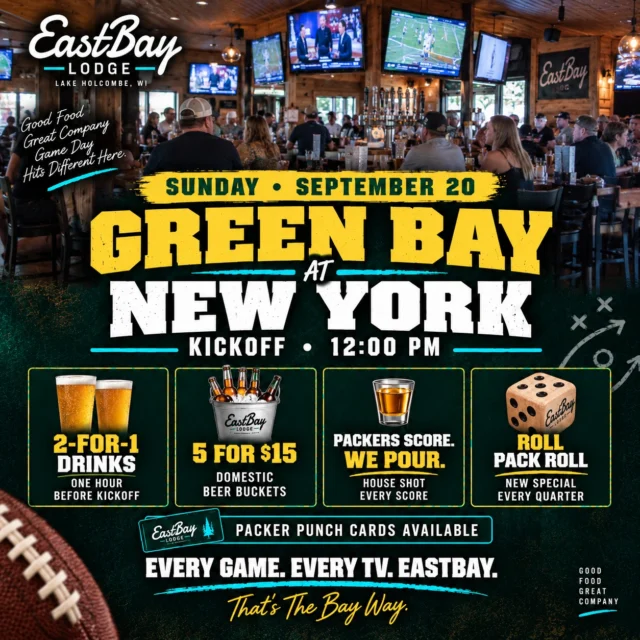 SUNDAY ISN’T JUST GAME DAY. IT’S PACKER GAME DAY AT EASTBAY. 🧀🏈

Green Bay heads to New York for a noon kickoff—and we’re loading up every TV and the entire afternoon with reasons to get here early.

🍻 2-for-1 drinks for the hour before kickoff
🍺 5 for $15 domestic beer buckets all game long
🥃 Every Packers touchdown earns you a house shot on us
🎲 Roll Pack Roll—a brand-new special every quarter
💰 The Big Packer Board with weekly payouts
👊 Plus, grab your Bay’s Packer Punch Card

Watch a Packers game at Eastbay. Get your card punched. Fill it throughout the season. Turn in a completed card for entry into our season grand-prize drawing.

More games. More punches. One big finish.

Kickoff is at noon Sunday. Get here early, claim your seat and bring enough noise to reach New York.

Every game. Every TV. Eastbay.

That’s the Bay Way. 🟢🟡