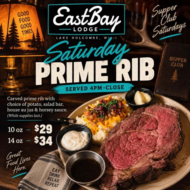 🥩 SATURDAY NIGHT = PRIME RIB AT THE BAY
There’s just something about a Saturday night at a Wisconsin Supper Club — and at Eastbay, Prime Rib is the centerpiece.
Starting at 4 PM, we’re carving Ranch Brand prime rib and serving it with your choice of potato, our full Supper Club Salad Bar, house au jus & horsey sauce.
🥩 10 oz | $29
🥩 14 oz | $34
While supplies last — and when it’s gone, it’s gone.
And Prime Rib is just the beginning. Our full Supper Club menu is served from 4–9 PM, so bring the whole crew whether they’re coming for the beef or something else.
🥗 Don’t sleep on the Salad Bar. It’s the real Wisconsin Supper Club deal — loaded up and included with your Prime Rib.
🍽️ SATURDAY HOURS
Casual Dining opens at 11 AM
Full Supper Club Menu + Prime Rib | 4–9 PM
Reservations are suggested for Saturday dinner, but walk-ins are always welcome.
📲 Make your reservation:
https://www.eastbayholcombe.com/reservations/
Come early. Come hungry. Grab a cocktail and make a night of it.
Saturday nights belong at Eastbay. 🌊🥃🥩